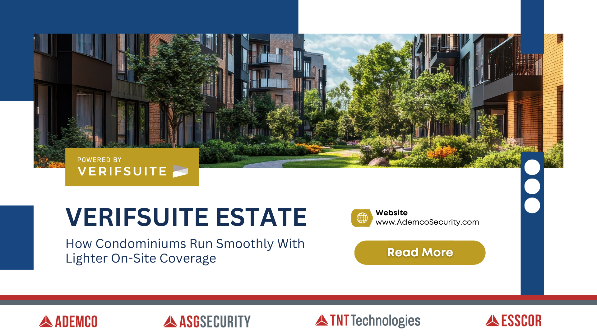 VerifSuite Estate: How Condominiums Run Smoothly With Lighter On-Site Coverage